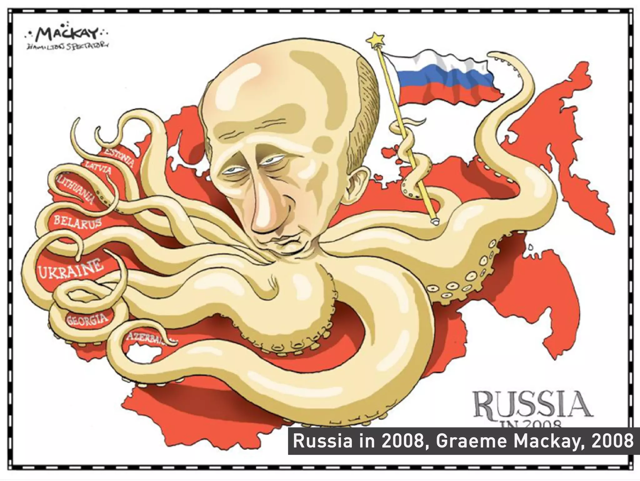 Russia in 2008, Graeme Mackay, 2008
 
