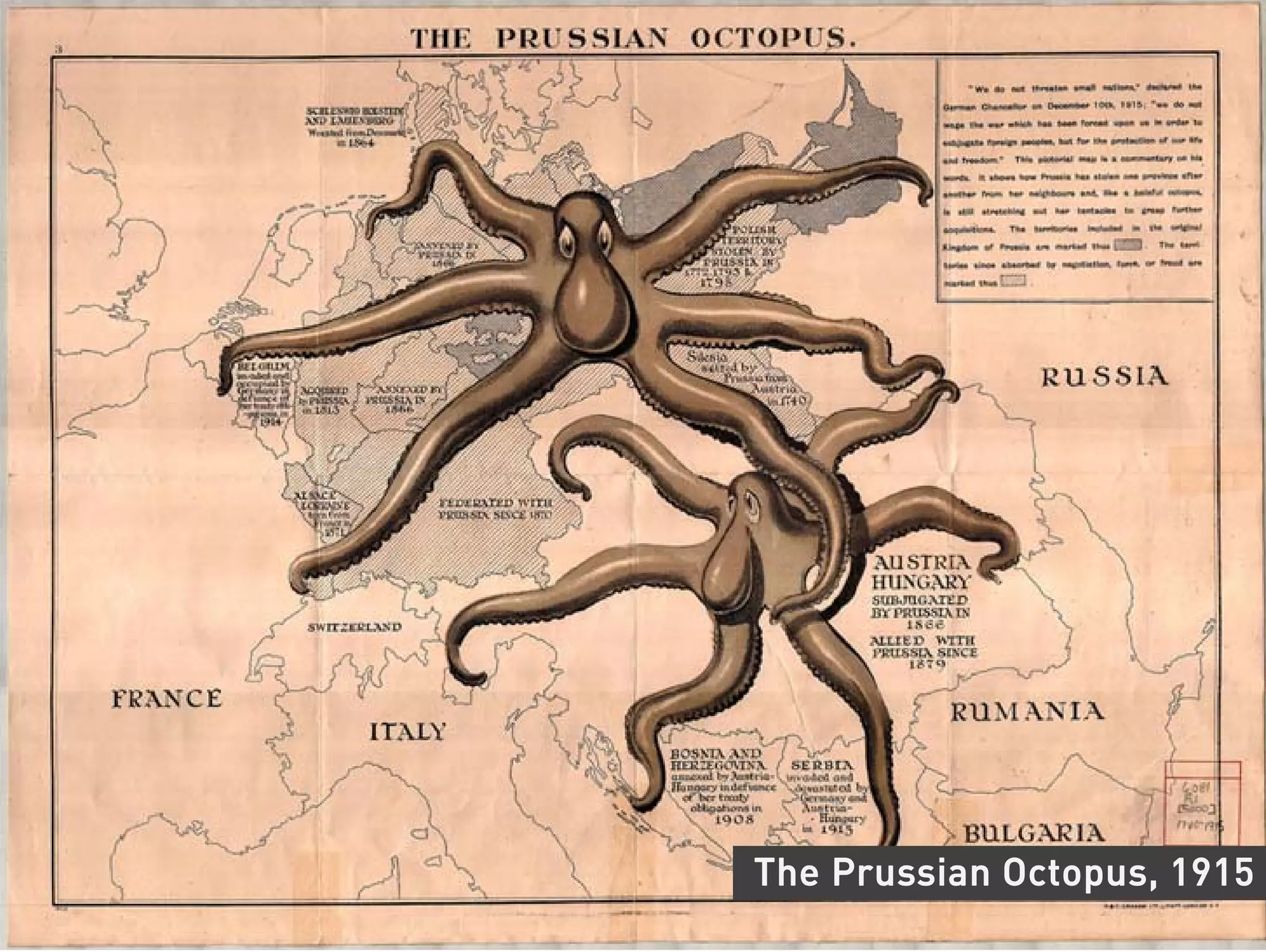 The Prussian Octopus, 1915
 