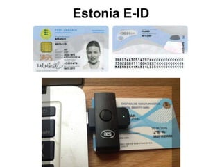 Estonia E-ID
 