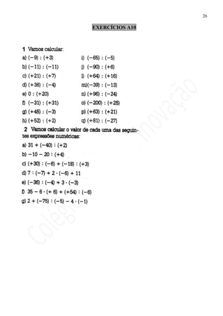 26

EXERCÍCIOS A10
 