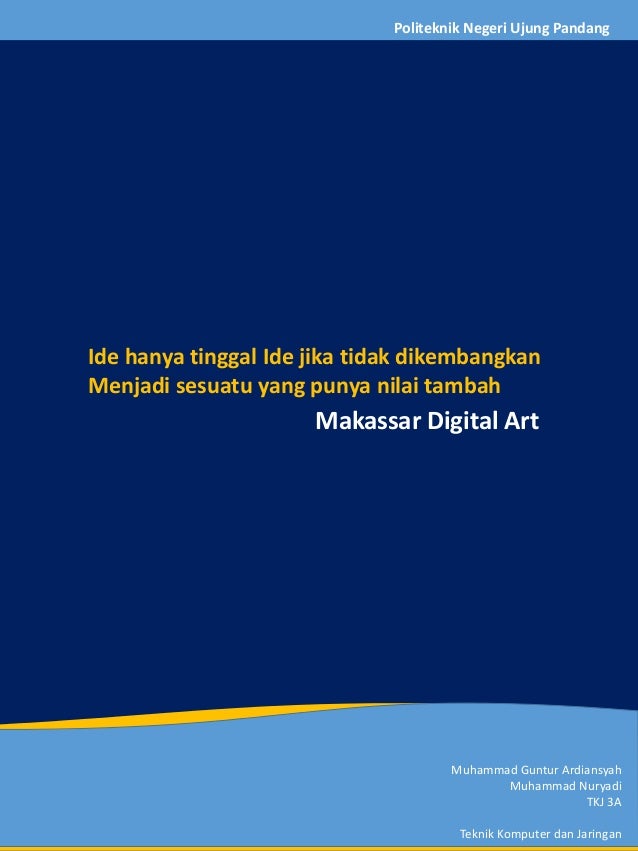 Contoh Presentasi Executive Summary Makassar Digital Art