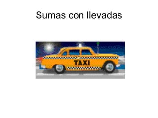 Sumas con llevadas
 