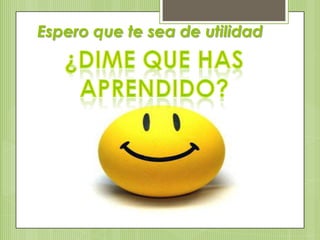 Espero que te sea de utilidad
 