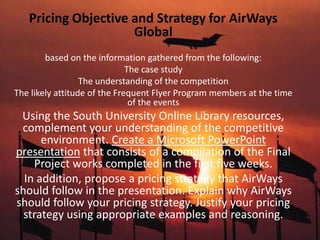 Meet the new Director of Airways’ Customer Service Support Team: (insert mirrors on faces) You are our new Director… Our customer support service team plans with the mindset that it is our customers that control Airways' direction!”