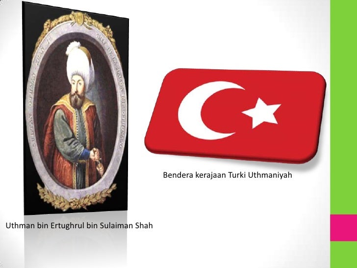 Sumbangan Kerajaan Uthmaniyah