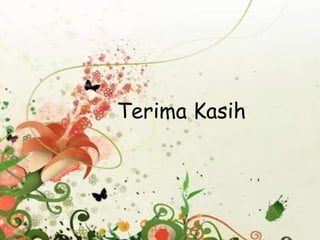 Terima Kasih
 