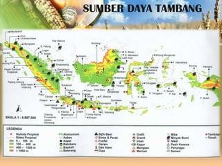 SUMBER DAYA TAMBANG

 