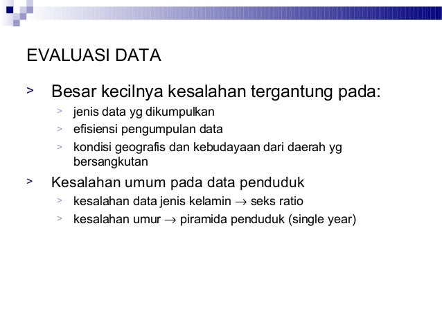 Sumber & evaluasi data