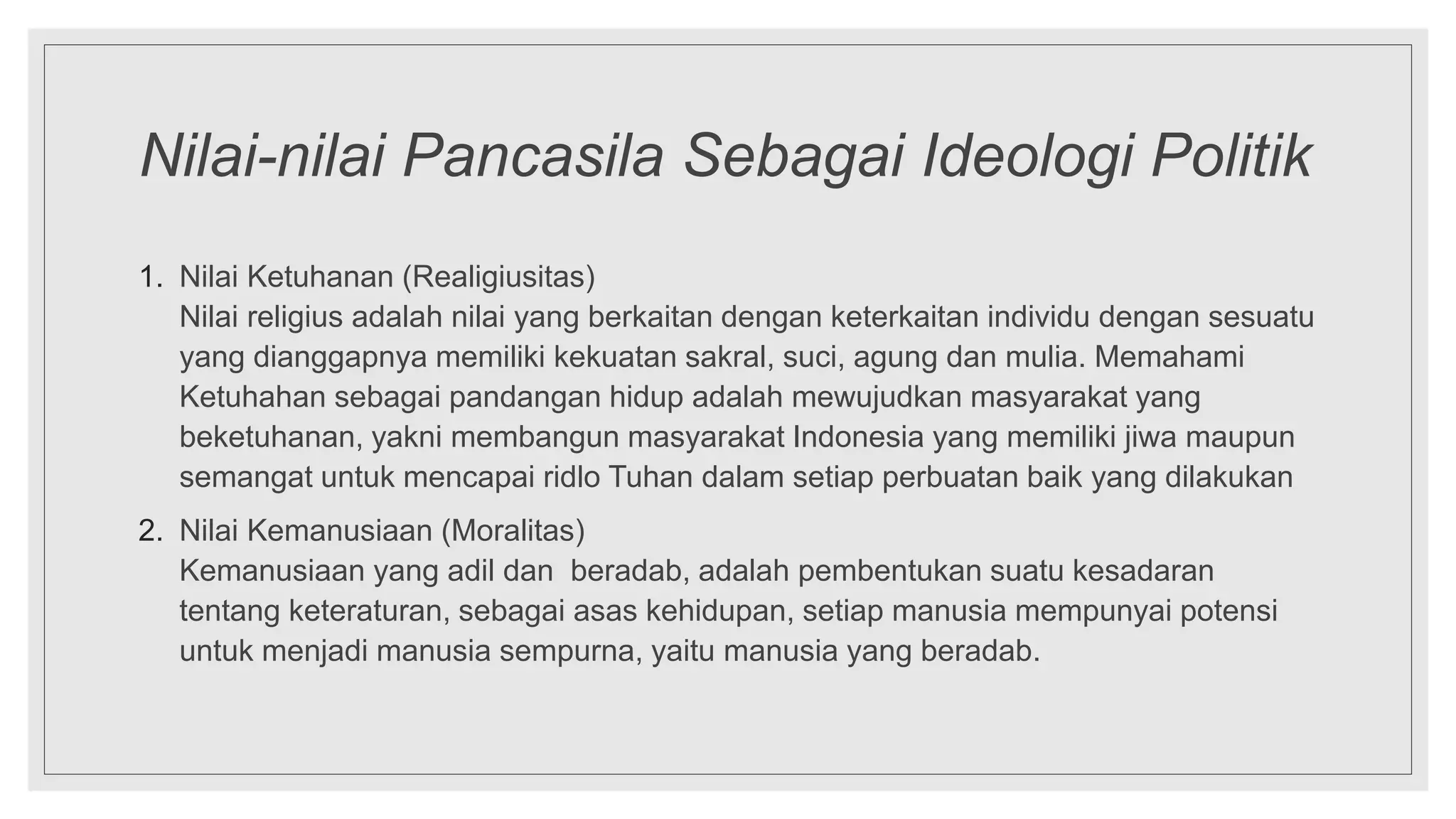 Pancasila - Sumber Historis, Sosiologis, Politik Pendidikan Pancasila ... Pancasila - Sumber Historis, Sosiologis, Politik Pendidikan Pancasila ...