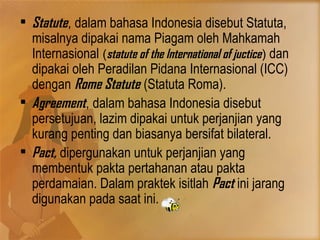 Sumber hukum internasional | PPT