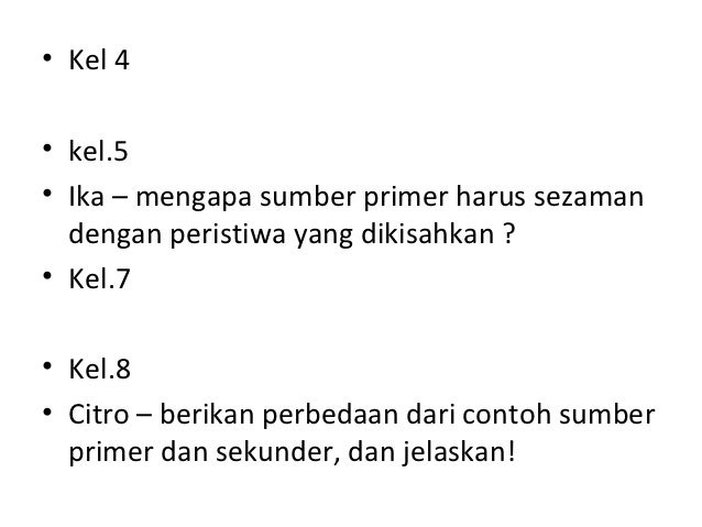 Sumber sejarah Sumber sejarah