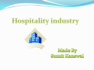 hospitality Industry