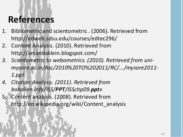 Bibliometrics Scintometrics Citation Analysis Content Analysis
