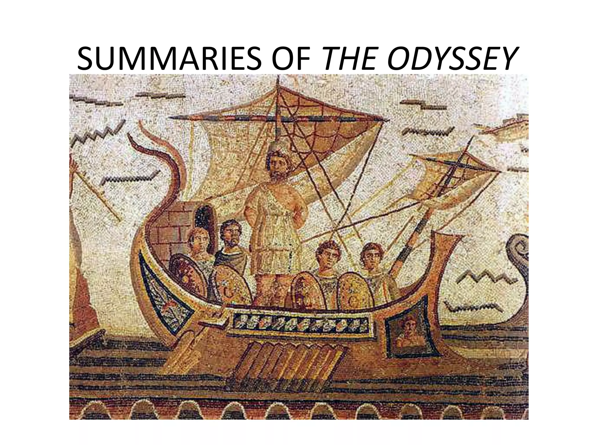 Summaries Of The Odyssey PPTX Summaries Of The Odyssey PPTX