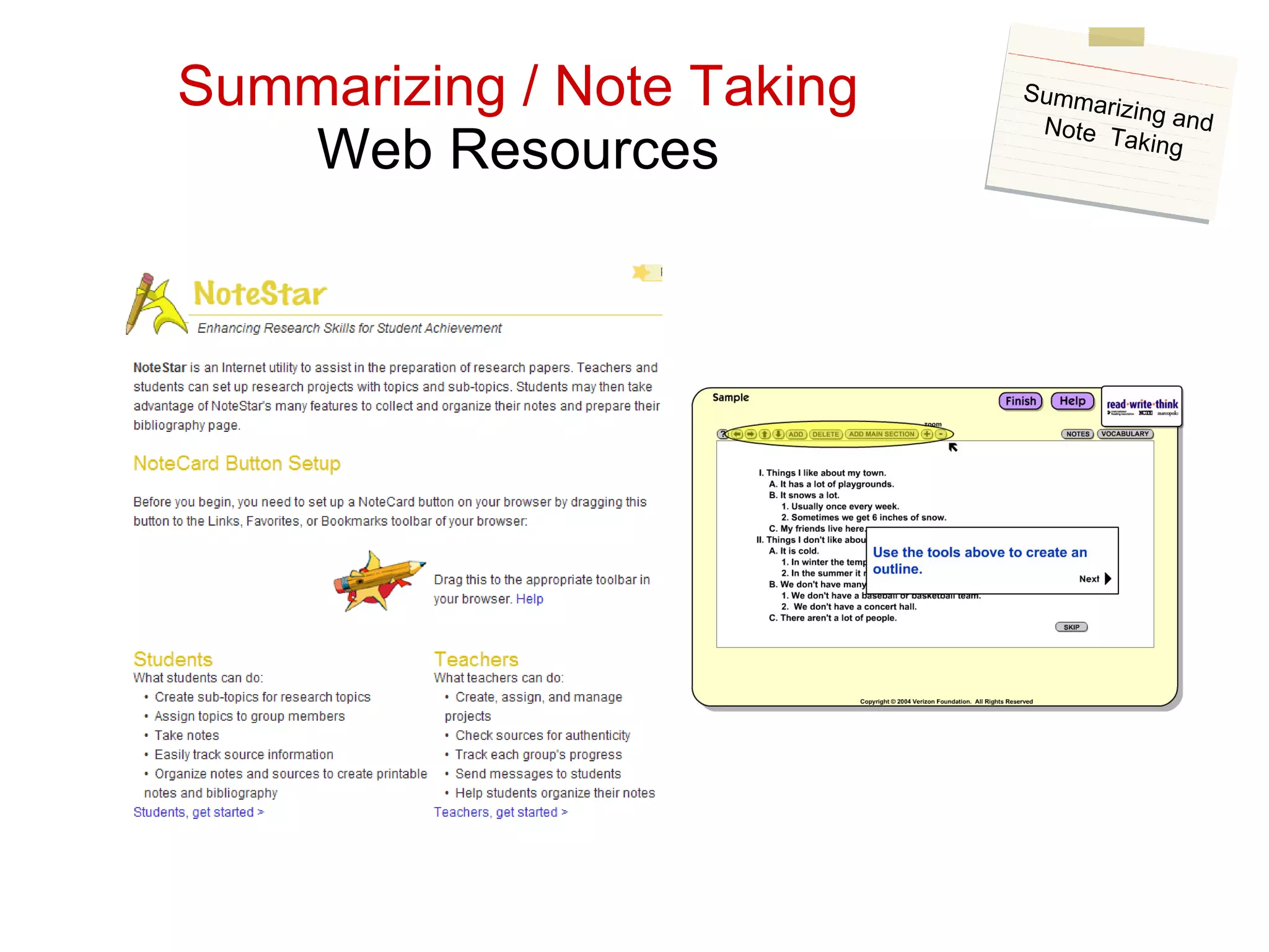 Summarizing / Note Taking Web Resources Summarizing and Note  Taking 