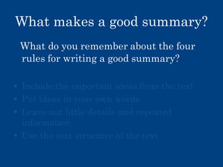 What makes a good summary?

 