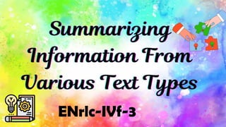SUMMARIZING VARIOUS TEXT TYPES Q3 ENGLISH 5.pptx