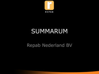 SUMMARUM Repab Nederland BV 
