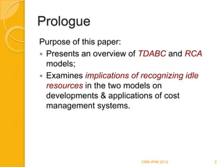 Summary: Recognition of Idle Resources in Time-Driven Activity Based ...