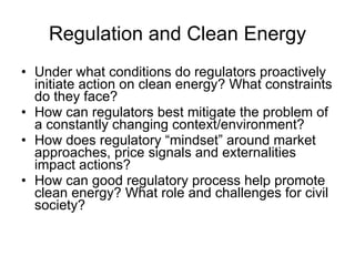 Regulation and Clean Energy ,[object Object],[object Object],[object Object],[object Object]