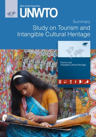 Study on Tourism and 
Intangible Cultural Heritage 
Summary 
 