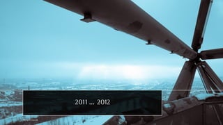 2011 ... 2012

All rights reserved
 