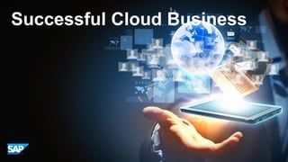 Successful Cloud Business
 