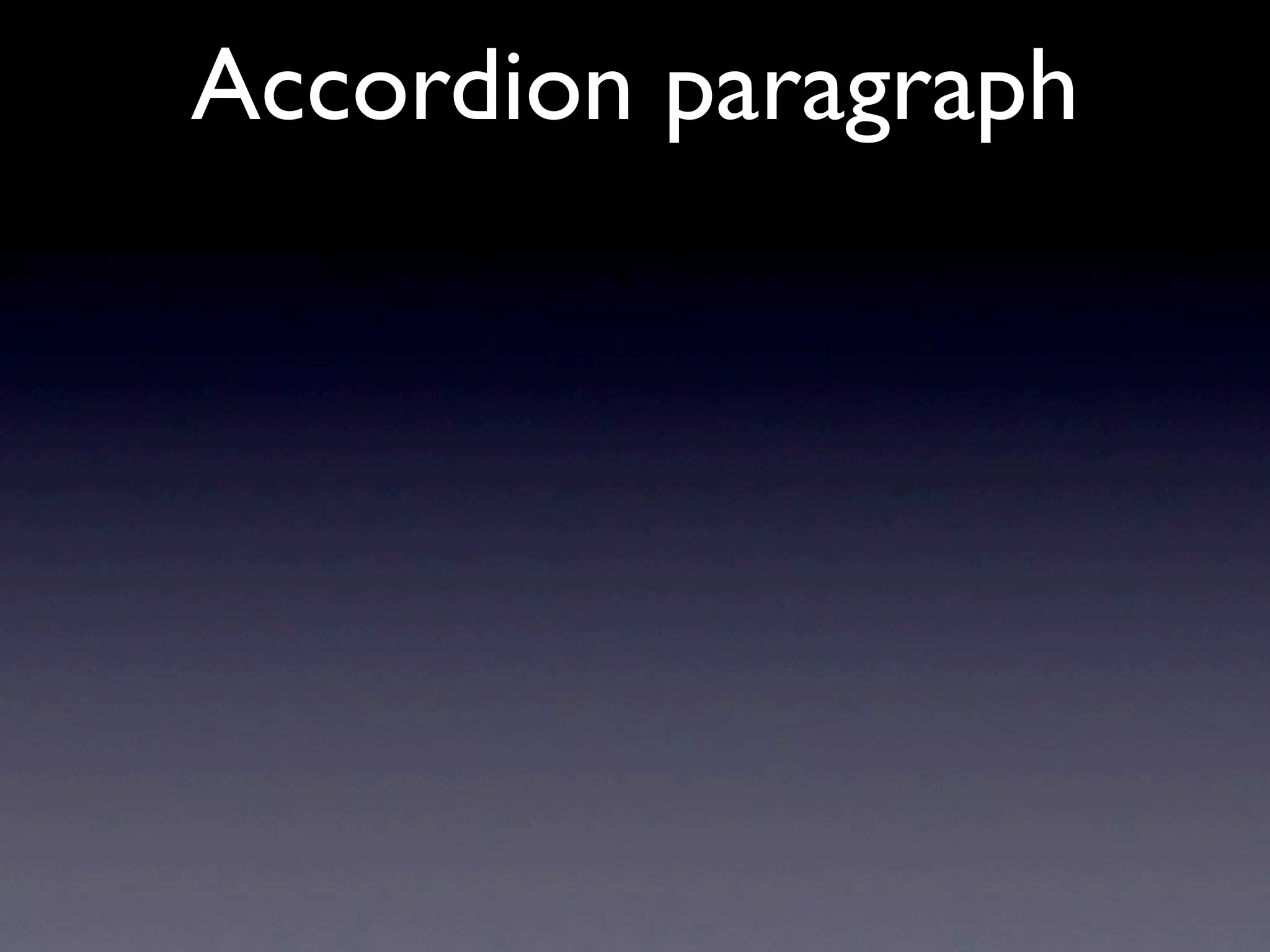 Accordion paragraph
 