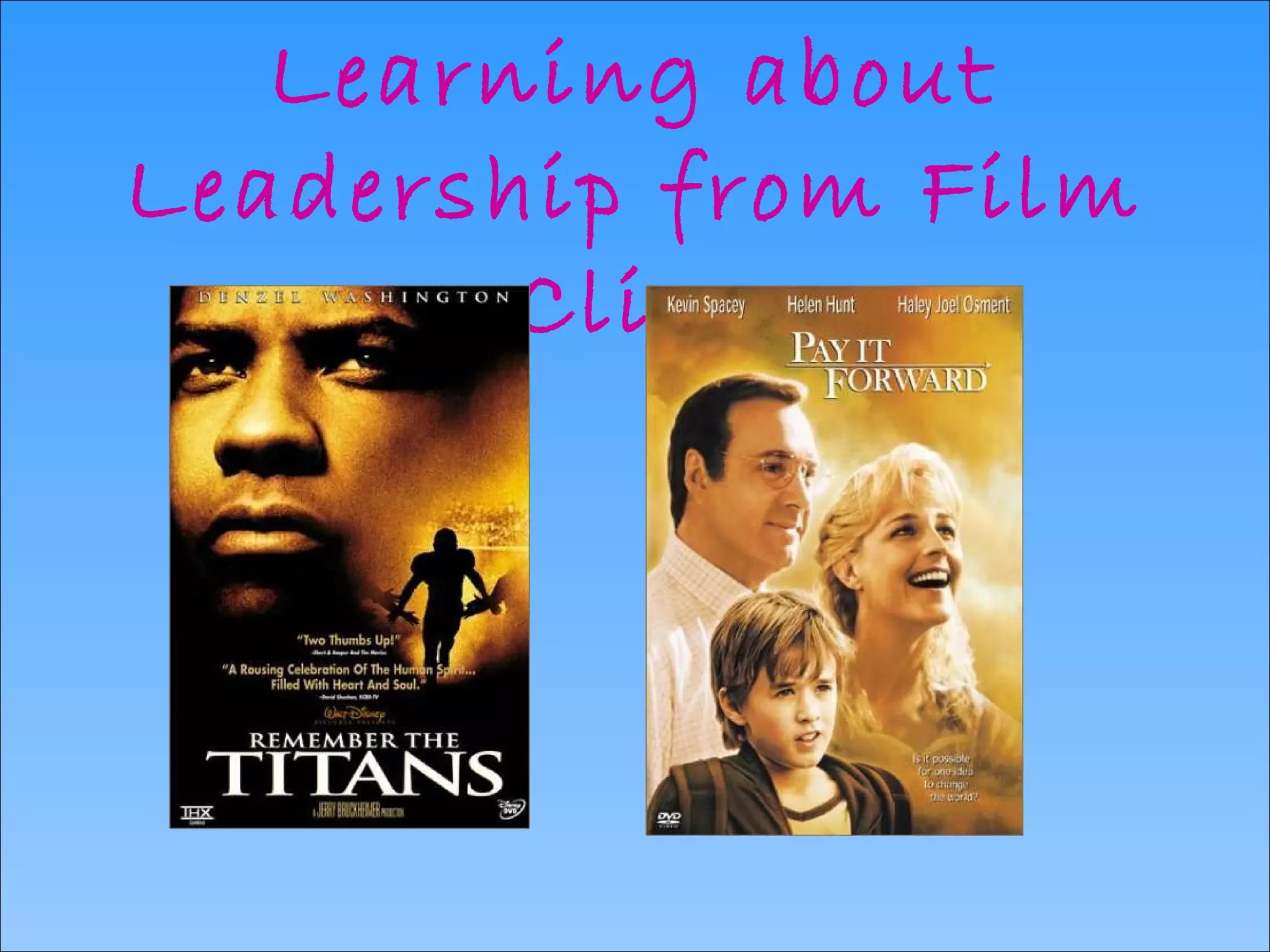 Learning about Leadership from Film Clips 