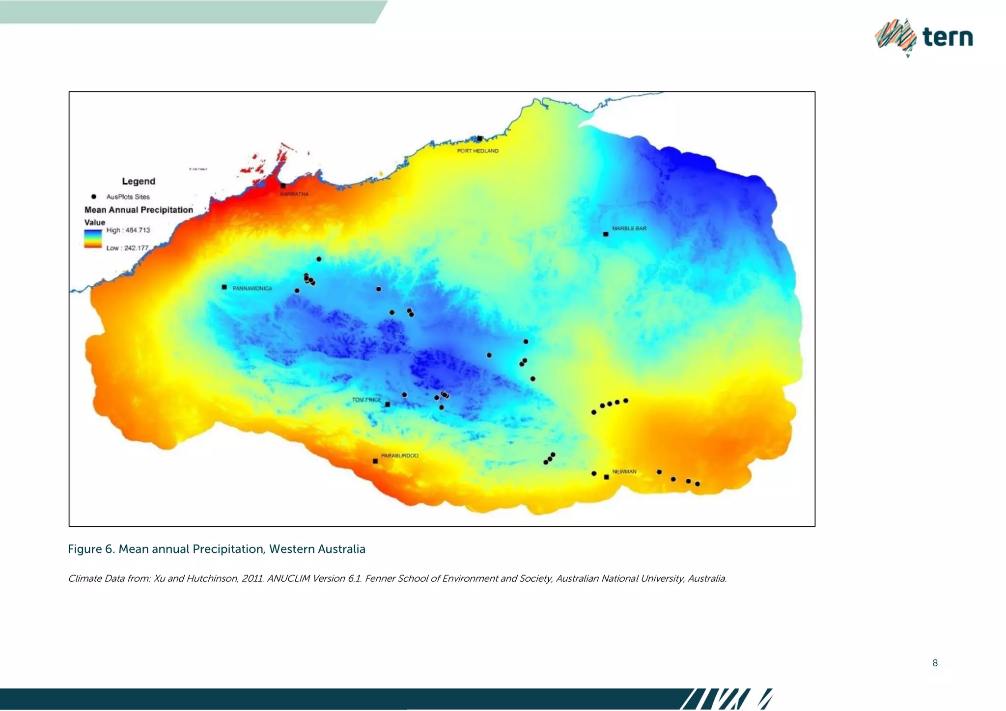8
Climate Data from: Xu and Hutchinson, 2011. ANUCLIM Version 6.1. Fenner School of Environment and Society, Australian National University, Australia.
 