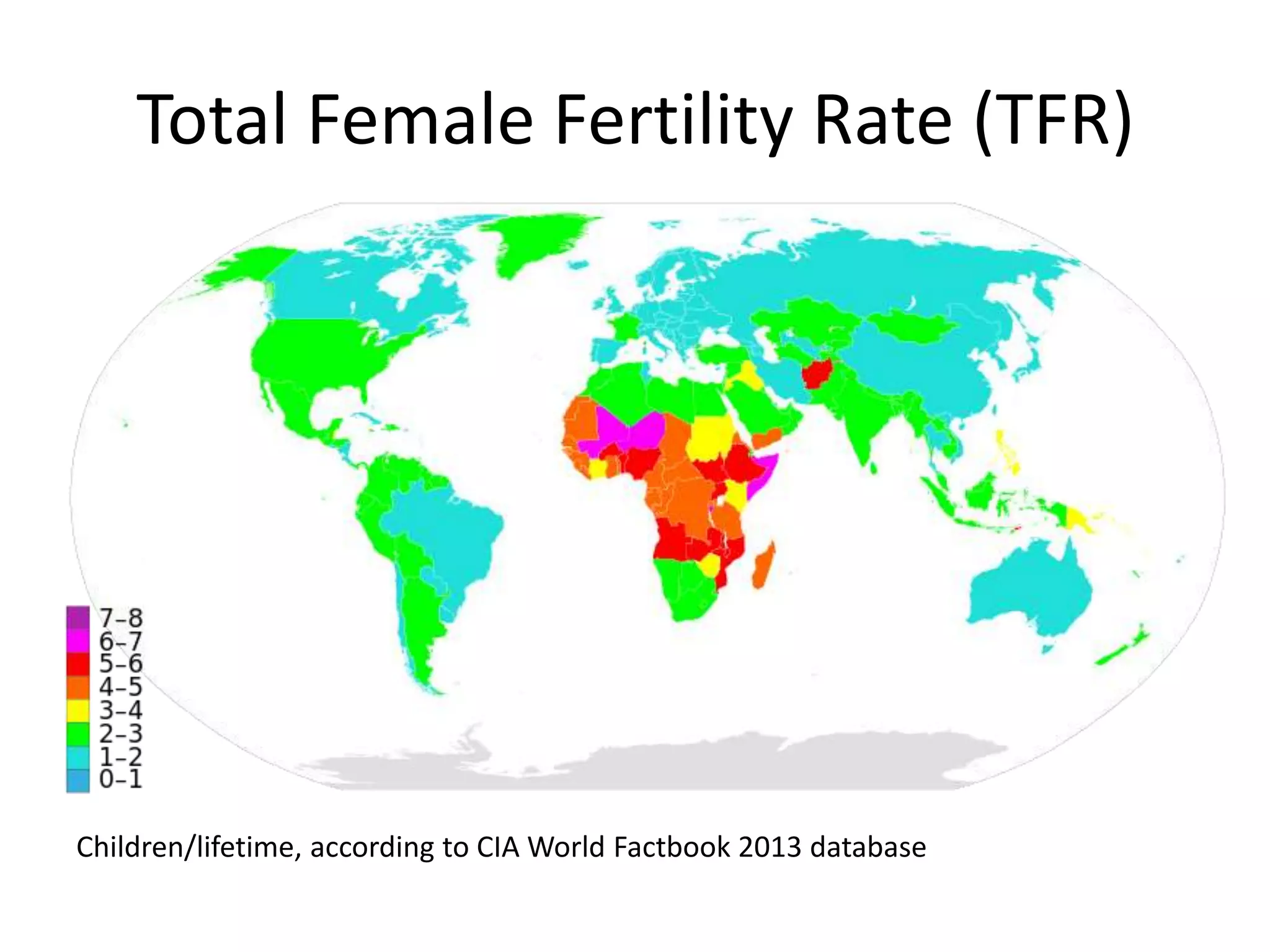 Total Female Fertility Rate (TFR)
Children/lifetime, according to CIA World Factbook 2013 database
 
