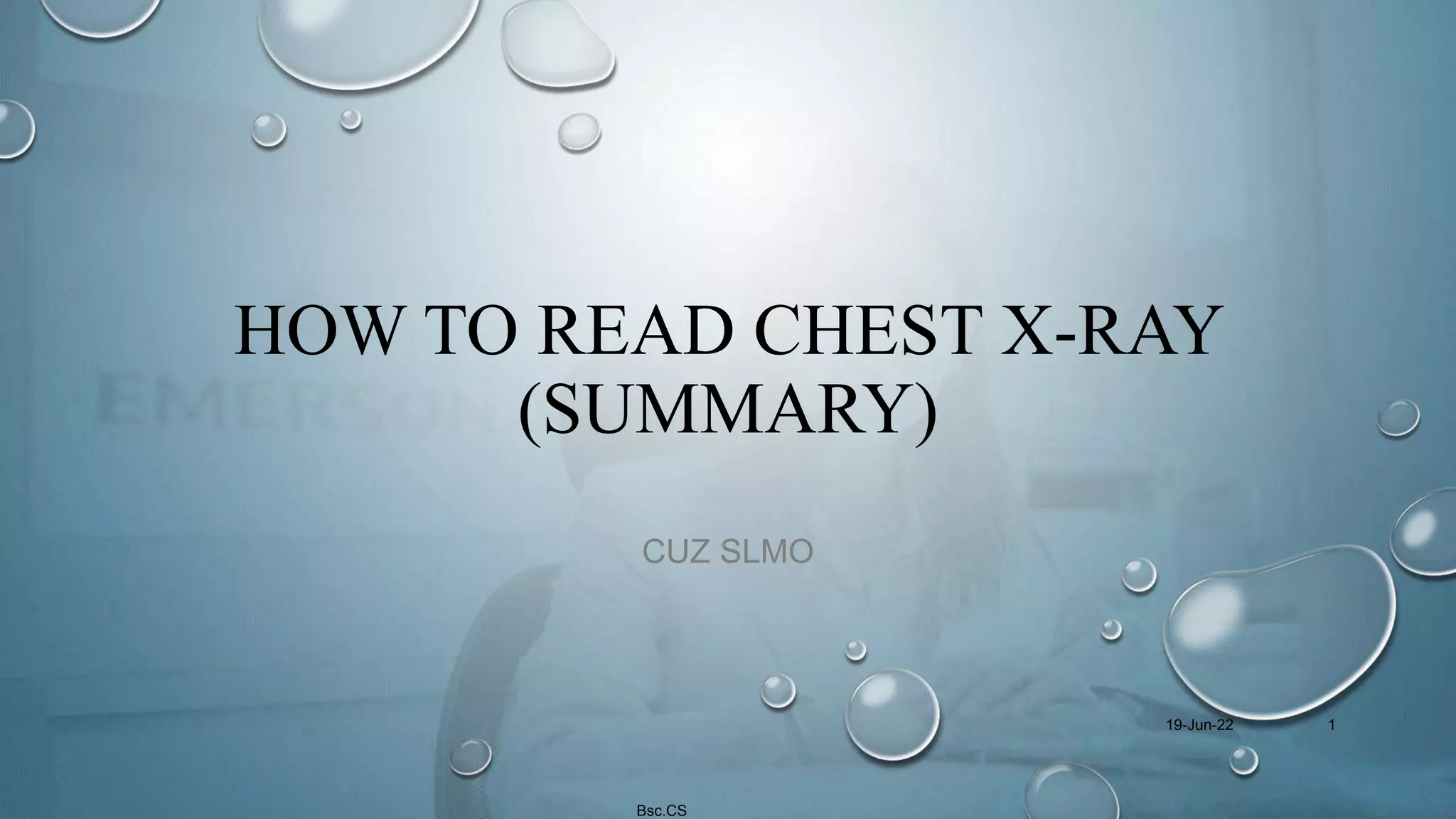 SUMMARY ON HOW TO READ CHEST XRAY.pdf