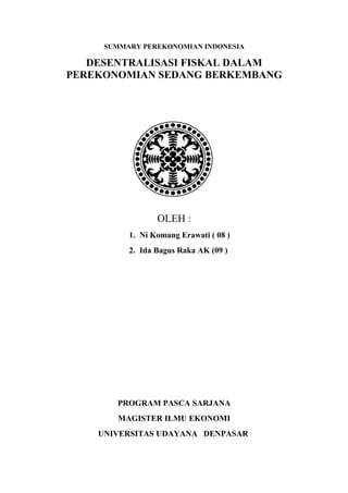 Summary perekonomian indonesia - Perekonomian Indonesia