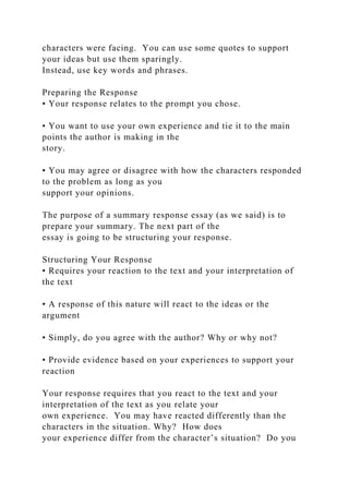Summary Response Essay 800 words Instructions Now that you have .docx