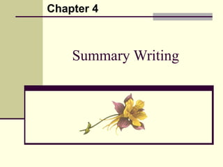 Summary Writing Chapter 4 
