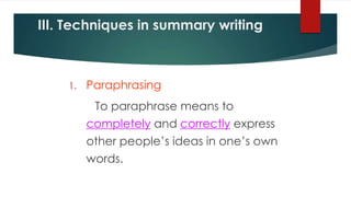 What are Summary Writing Techniques  
