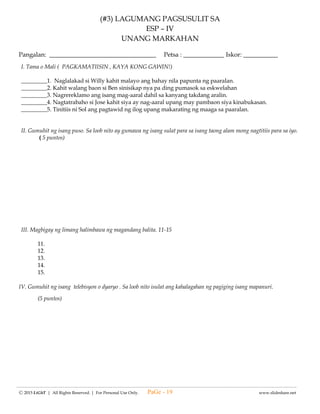 --------------------------------------------------------------------------------------------------------------------------------------
Ⓒ 2015 LiGhT | All Rights Reserved. | For Personal Use Only. www.slideshare.net
For numbers 13 to 16, refer to the table below.
The following are the household expenses and savings for the Ty family of 6 members in three months.
Expenses June July August
Food Php 5 982 Php 6 356 Php 6 456
Transportation Php 2 901 Php 2 347 Php 2 348
Clothing Php 3 456 Php 4 567 Php 5620
Education Php 12 500 Php 13 150 Php 13 500
Electricity Php 2 099 Php 2 132 Php 2 365
Water Php 348 Php 375 Php 390
Others Php 1 345 Php 2 110 Php 1 392
Savings Php 1 500 Php 1 640 Php 1 925
13. In which month did the family spend the most?
A. June B. July C. August D. September
14. In which month did the family spend the least?
A. June B. July C. August D. September
15. What relation symbol will make this sentence true?
June transportation expenses _____ July transportation expenses.
A. > B. < C. = D. ≈
16. What were the total household expenses for the month of July when rounded to the nearest thousand?
A. Php32 000 B. Php33 000 C. Php34 000 D. Php35 000
17. Which statement is correct?
A. 97 456 > 90 000+ 8 000+ 500 + 10 + 0
B. 30 000 + 3 000 + 500 + 60 + 7 = 33 567
C. 97 454 < 87 976
D. 9 154 > 9 345
18. Write the missing digit in 23 456 < 23 _ 56 to make the sentence true.
A. 8 B. 2 C. 1 D. 3
19. Which statement is not correct?
A. 10 000 > 10 000 + 1000 + 100 + 10 + 0
B. 20 000 + 3 000 + 200 + 50 + 4 = 23 254
C. 87 654 < 87 976
D. 5 6544 > 5 345
20. Use >, <, or = to compare the numbers. Write your answer in the box.
Fifty six thousand three hundred eighty four 58 384
KEY:
1. B 6. A 11. 14067; 13793; 5678 16. B
2. A 7. A 12. A 17. B
3. C 8. B 13. C 18. A
4. A 9. A 14. A 19. A
5. C 10. A 15. A 20. <
PaGe - 19
 