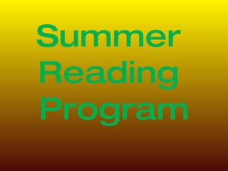 Summer  Reading  Program 