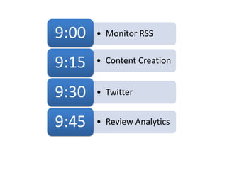 Testing the policies:  Refining, Educating