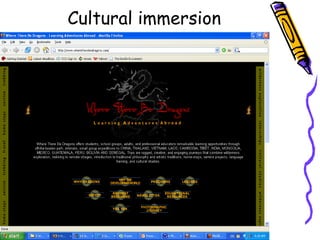 Cultural immersion 
