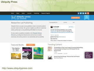 Ubiquity Press
http://www.ubiquitypress.com
 
