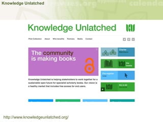 Knowledge Unlatched
http://www.knowledgeunlatched.org/
 