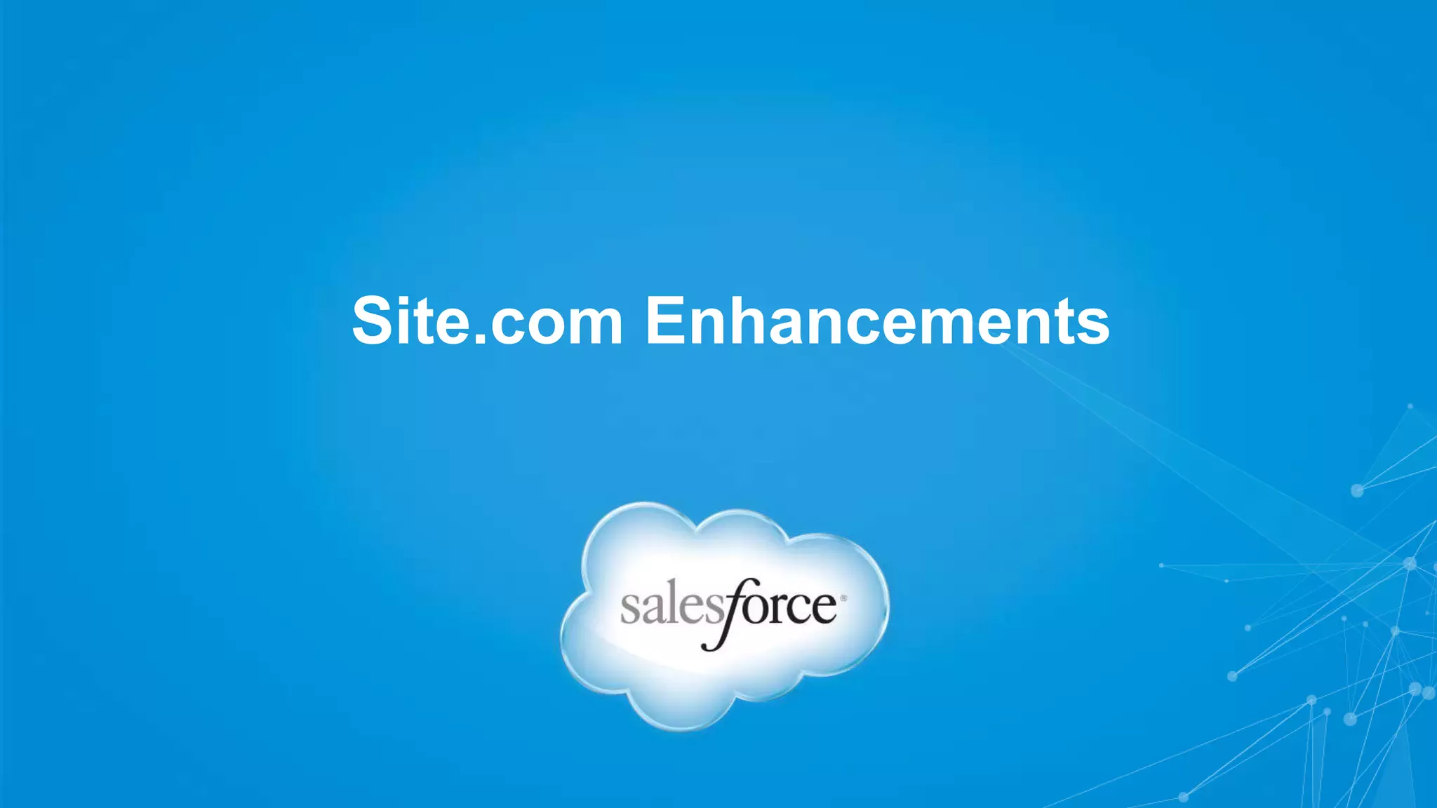 Site.com Enhancements
 