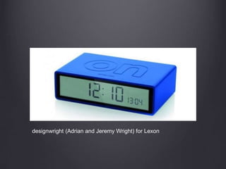 designwright (Adrian and Jeremy Wright) for Lexon
 