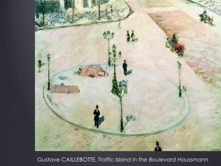 Gustave CAILLEBOTTE, Traffic Island in the Boulevard Haussmann
 