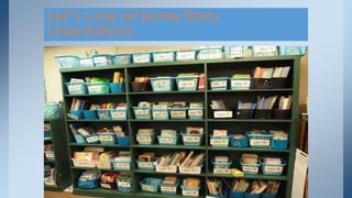 Let’s Look at Some Story
Orientations
 