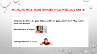 BRINGING BACK SOME PHRASES FROM PREVIOUS UNITS
 
