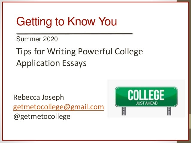 summer 2019 college application essay workshop college essay prompt 2020