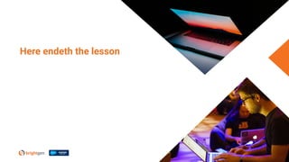 Here endeth the lesson
 