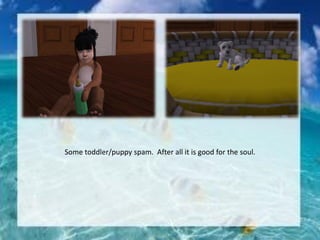 Some toddler/puppy spam. After all it is good for the soul.
 